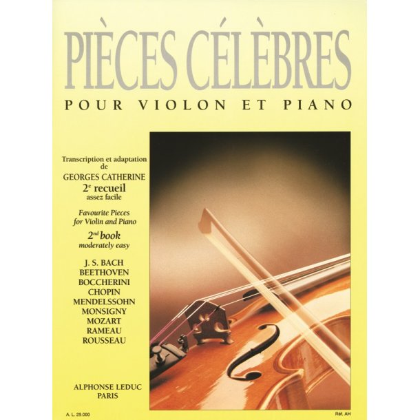Various Composers: Pi&egrave;ces c&eacute;l&egrave;bres Vol.2: Fairly Easy (Violin & Piano)