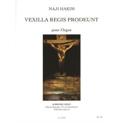 Naji Hakim: Vexilla Regis Prodeunt (Organ)