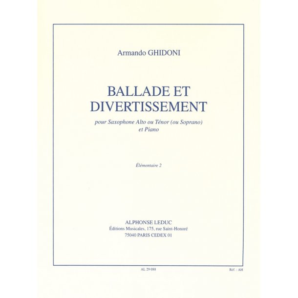 Armando Ghidoni: Ballade et Divertissement (Saxophone-Alto & Piano)