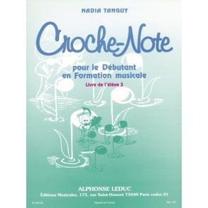 Nadia Tanguy: Croche-Note - Livre de l'Elève Vol.3 (Miscellaneous)