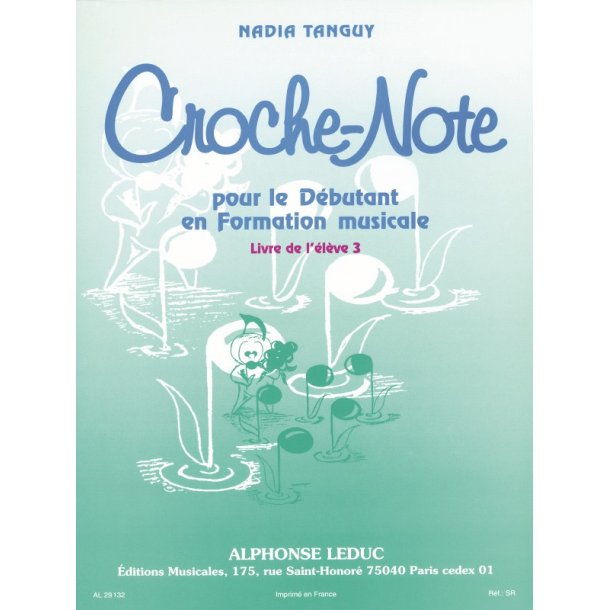 Nadia Tanguy: Croche-Note - Livre de l'El&egrave;ve Vol.3 (Miscellaneous)