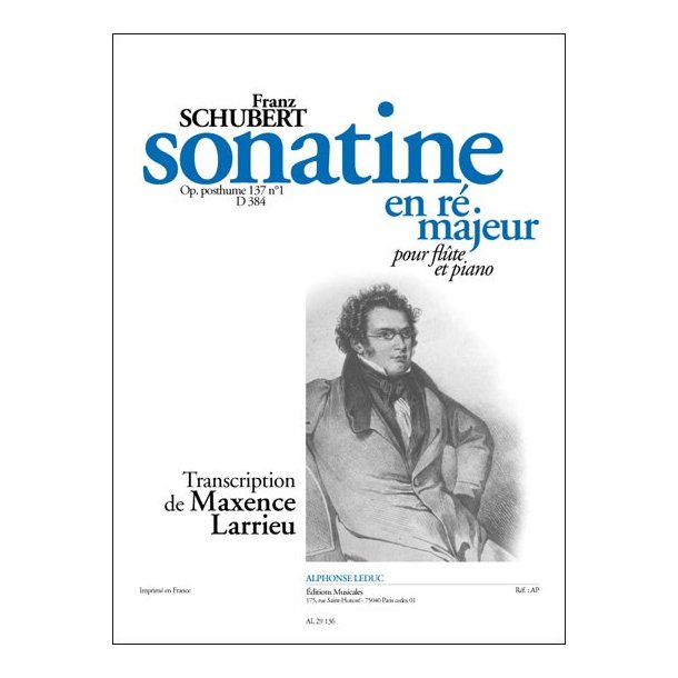 Franz Peter Schubert: Sonatina Op.posth.137, No.1 in D major (D384) (Flute & Piano)