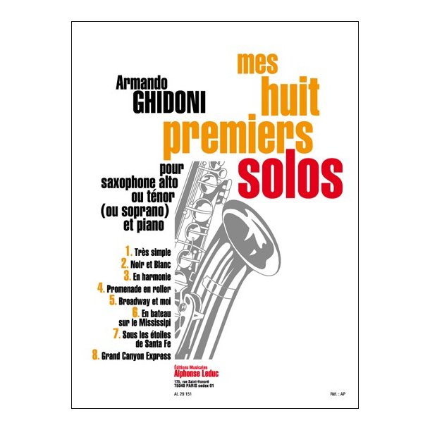 Armando Ghidoni: Mes Huit premiers Solos (Saxophone-Alto & Piano)
