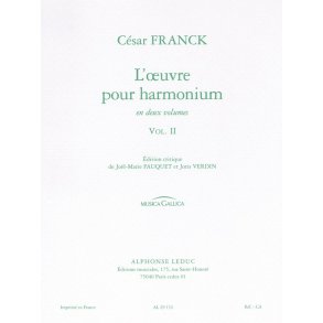 César Franck: L'Oeuvre pour Harmonium Vol.2 (Musica Gallica) (Organ)