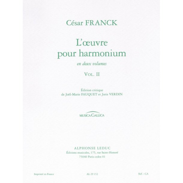 C&eacute;sar Franck: L'Oeuvre pour Harmonium Vol.2 (Musica Gallica) (Organ)