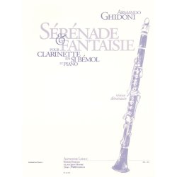 Armando Ghidoni: S&eacute;r&eacute;nade et Fantaisie (Clarinet & Piano)