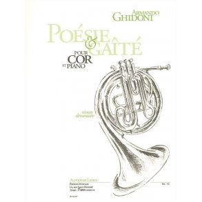 Armando Ghidoni: Poésie et Gaîté (Horn & Piano)