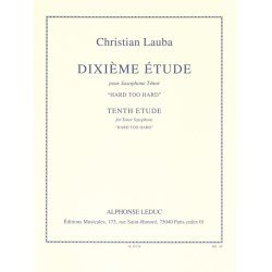 Tenth Etude Hard Too Hard Tenor Sax