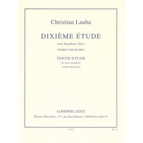 Tenth Etude Hard Too Hard Tenor Sax