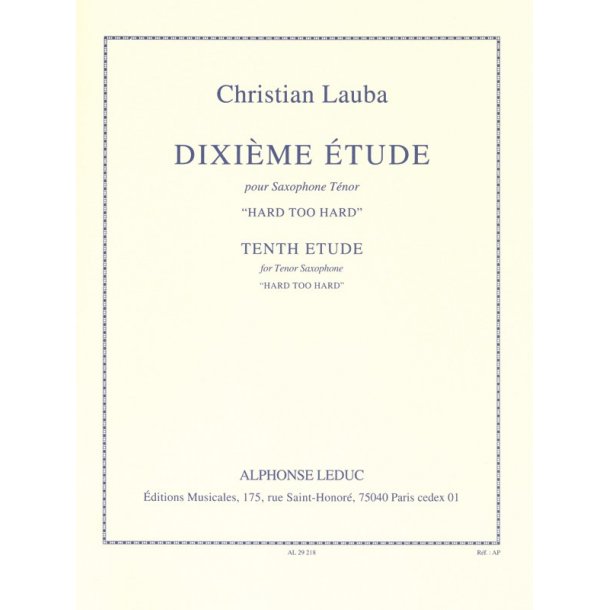 Tenth Etude Hard Too Hard Tenor Sax