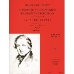 Michelle-Odile Gillot: Learn and Understand how to sing Schumann (2)