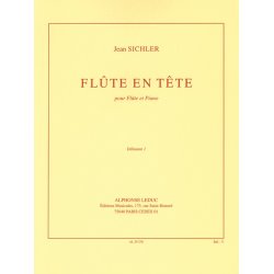 Jean Sichler: Fl&ucirc;te en T&ecirc;te (Flute & Piano)