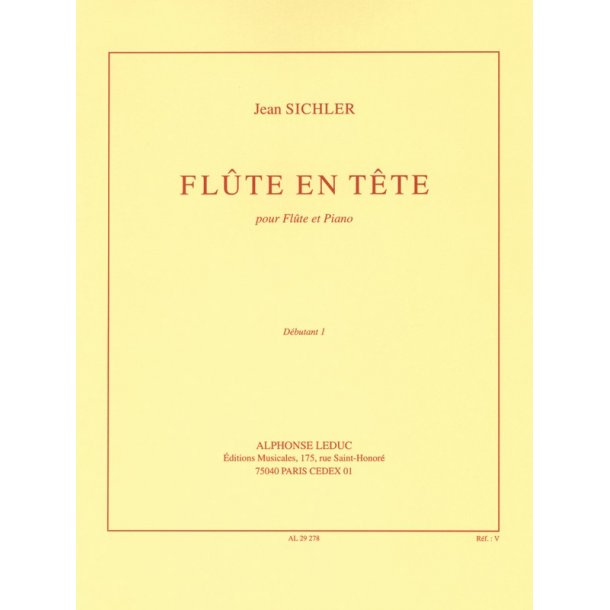 Jean Sichler: Fl&ucirc;te en T&ecirc;te (Flute & Piano)