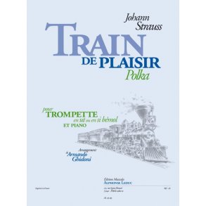 Train De Plaisir Polka Tpt/Pno Arr Ghidoni