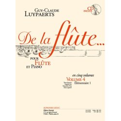 Guy-Claude Luypaerts: De la Fl&ucirc;te Vol.4 (Flute & Piano)