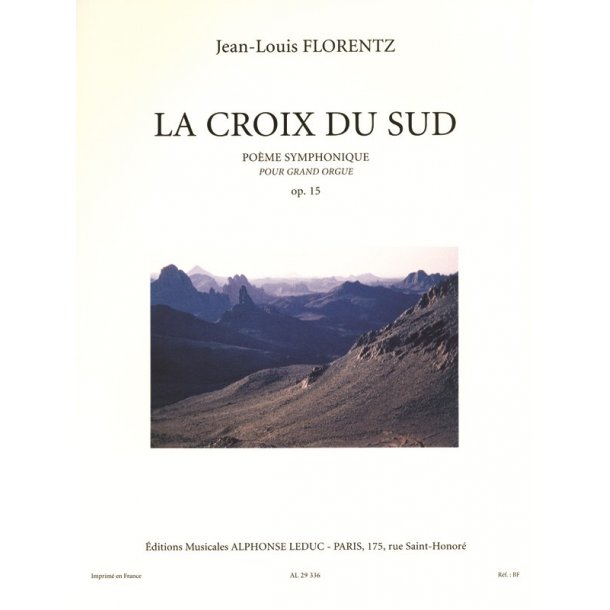 Jean-Louis Florentz: La Croix du Sud Op.15 (Organ)