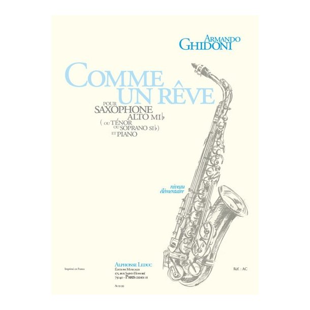 Armando Ghidoni: Comme un R&ecirc;ve (Saxophone-Alto & Piano)