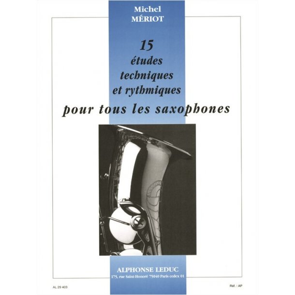 Michel M&eacute;riot: 15 &Eacute;tudes Techniques Et Rythmiques