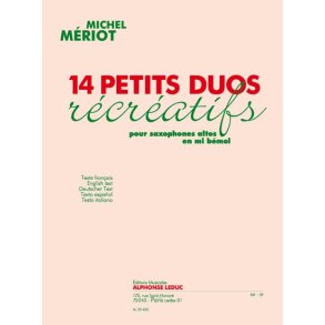 Michel Mériot: 14 Petits Duos récréatifs (Saxophones 2)