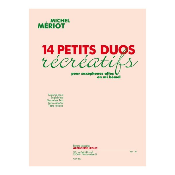 Michel M&eacute;riot: 14 Petits Duos r&eacute;cr&eacute;atifs (Saxophones 2)