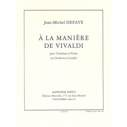 Jean Michel Defaye: A la Mani&egrave;re de Vivaldi (Trombone & Piano)