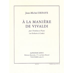 Jean Michel Defaye: A la Manière de Vivaldi (Trombone & Piano)