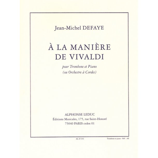 Jean Michel Defaye: A la Mani&egrave;re de Vivaldi (Trombone & Piano)