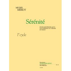 Michel M&eacute;riot: S&eacute;r&eacute;nit&eacute; (Saxophone-Alto & Piano)