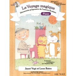 Janet Vogt/Leon Bates: Le Voyage Magique - Niveau 1, D&eacute;couvreur (with staves)