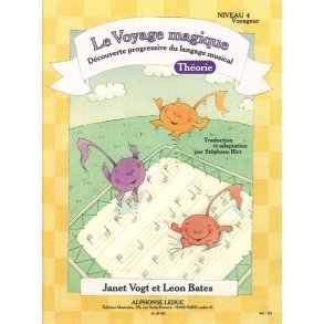 Bates: Le voyage magique (traduction et adaptation par Stéphane Blet) niveau 4 – voyageur / théorie