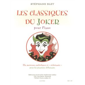 Stéphane Blet: Les Classiques du Joker (Piano solo)