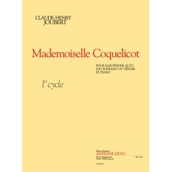 Claude Henri Joubert: Mademoiselle Coquelicot (Saxophone-Alto & Piano)