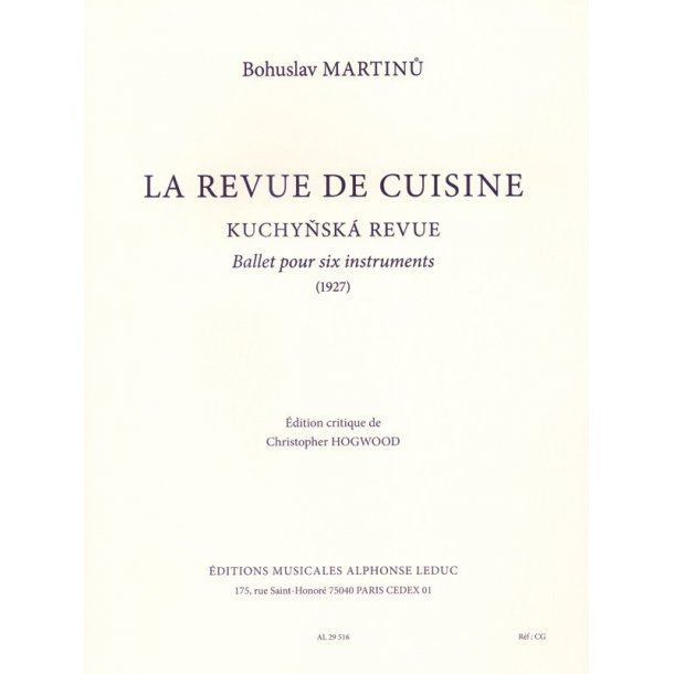 Bohuslav Martin&#367;: The Kitchen Revue, Ballet For 6 Instruments