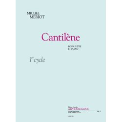Michel M&eacute;riot: Cantil&egrave;ne (Flute & Piano)