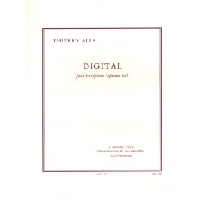 Thierry Alla: Digital (sop) (Saxophone solo)