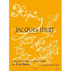 Jacques Ibert: Histoires, 8 Pi&egrave;ces (Clarinet & Piano)