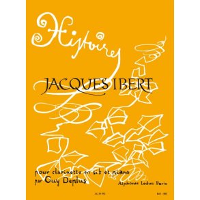Jacques Ibert: Histoires, 8 Pièces (Clarinet & Piano)