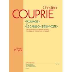 Christian Couprie: Plumage & Le Carillon d&eacute;sinvolte (Percussion(s) & Piano)