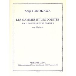 Seiji Yokokawa: Les Gammes et les Doigt&eacute;s sous toutes leurs Formes (Clarinet solo)