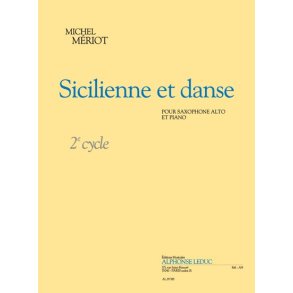 Michel Mériot: Sicilienne et Danse (alto) (Saxophone-Alto & Piano)