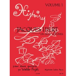 Jacques Ibert: Histoires Vol.1 (Guitars 2)