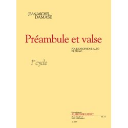 Jean-Michel Damase: Pr&eacute;ambule et Valse (alto) (Saxophone-Alto & Piano)
