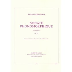 Richard Dubugnon: Sonate phonomorphique Op.33 (Piano solo)
