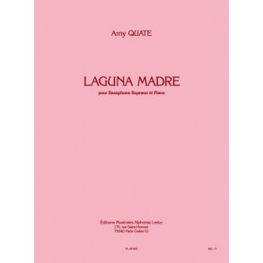 Amy Quate: Laguna Madre - Soprano Saxophone And Piano