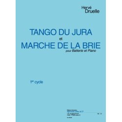 Herv&eacute; Druelle: Tango de la Jura & Marche de la Brie (Percussion(s) & Piano)