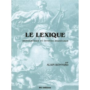 Alain Bonnard: La Lexique (Book)