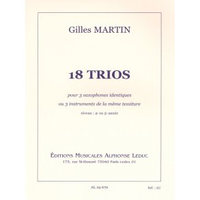 Gilles Martin: 18 Trios pour Instruments identiques (Flutes 3)