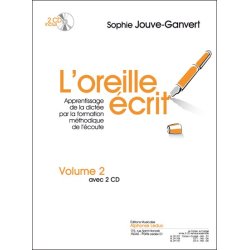 Jouve-Ganvert: L'oreille &eacute;crit (livre avec 2 cd) volume 2 : cahier et corrig&eacute;