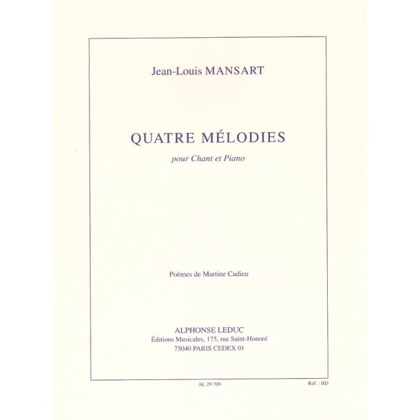 Jean-Louis Mansart: 4 M&eacute;lodies (Voice & Piano)