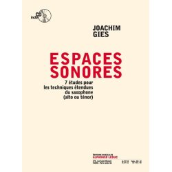 Gies: Espaces sonores (livre avec cd) 7 &eacute;tudes pour les techniques &eacute;tendues du saxophone (alto ou t&eacute;nor) - le livre